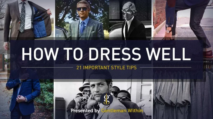 how to dress well