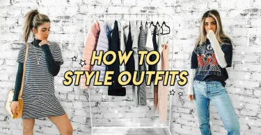 how to style outfits